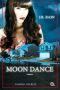 [Vampire for Hire 01] • Moon Dance